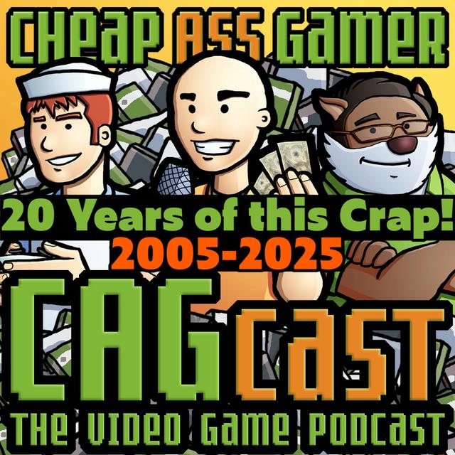 CAGcast #794: Where’s the Games? - podcast episode cover