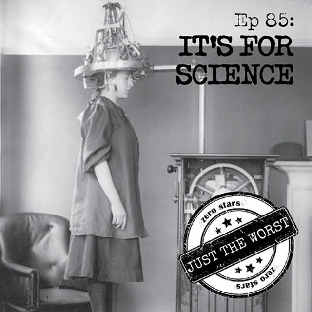 Episode 85: It's for Science - podcast episode cover