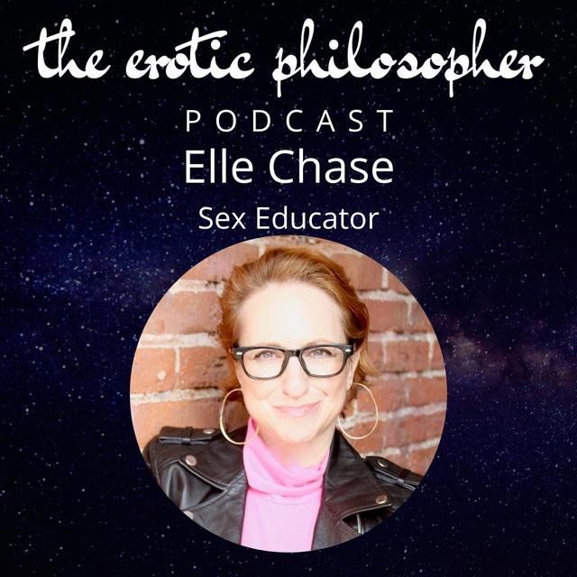 Sex, The Body & The Media - with Elle Chase - podcast episode cover