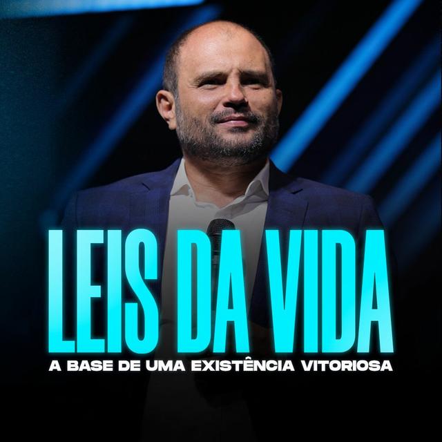 #436 - Leis da Vida - A Base de uma Existência Vitoriosa - JB Carvalho - podcast episode cover