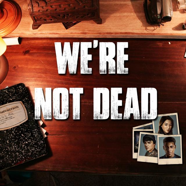 Daddy Issues | We're Alive: Descendants Ch. 13 ep. 2 of 2 - podcast episode cover
