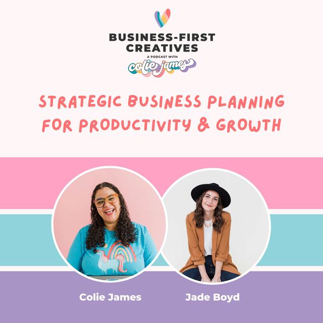 Strategic Business Planning for Productivity & Growth with Jade Boyd - podcast episode cover