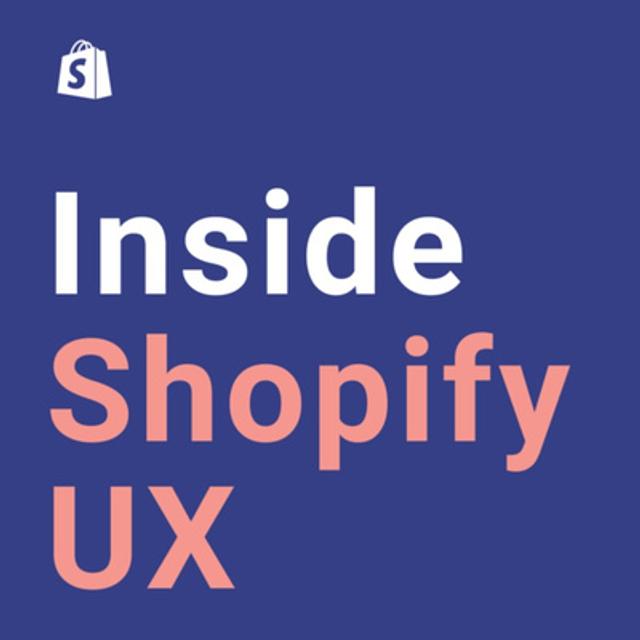Season 2 of the Inside Shopify UX podcast ... coming January 2022 - podcast episode cover