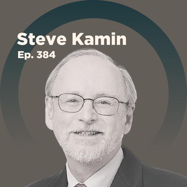 Steven Kamin on the Global Influence of Fed Policy and the U.S. Dollar - podcast episode cover