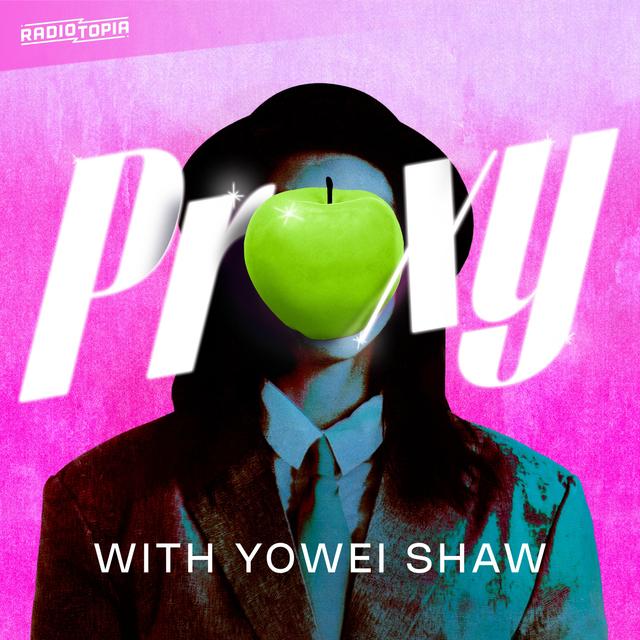 Welcome to Proxy - podcast episode cover