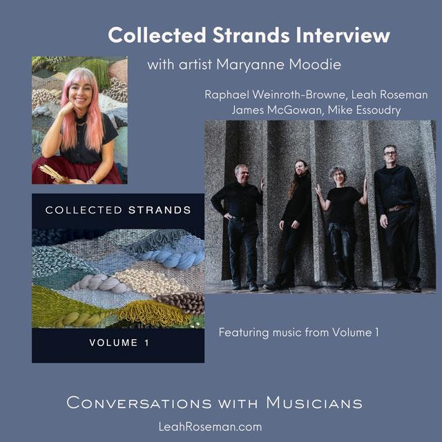 Collected Strands Interview with weaver Maryanne Moodie - podcast episode cover