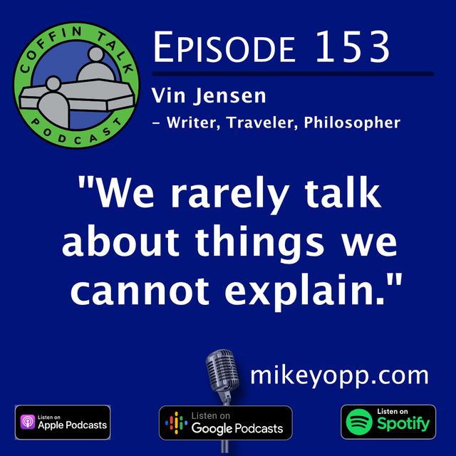 #153 - An Author - Vin Jensen - "My Own Mind" - podcast episode cover
