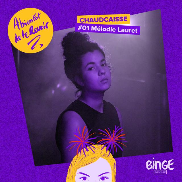 #01 Chaudcaisse - Mélodie Lauret - podcast episode cover