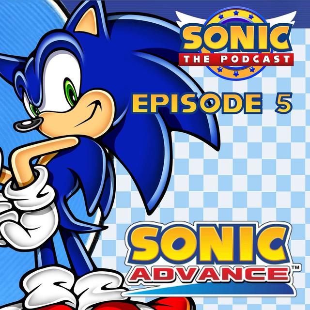 #5 Sonic Advance (2001) - podcast episode cover