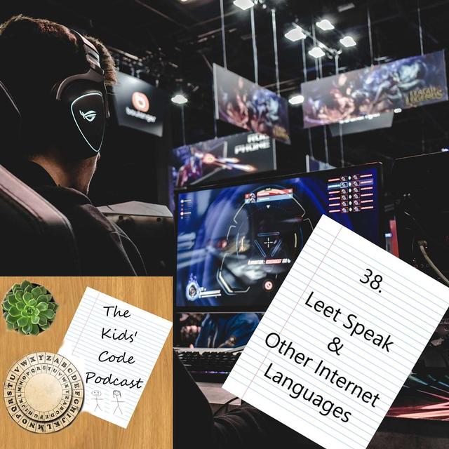 38. Leet Speak: Something to Differentiate - podcast episode cover