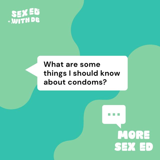 What are some things I should know about condoms? - podcast episode cover