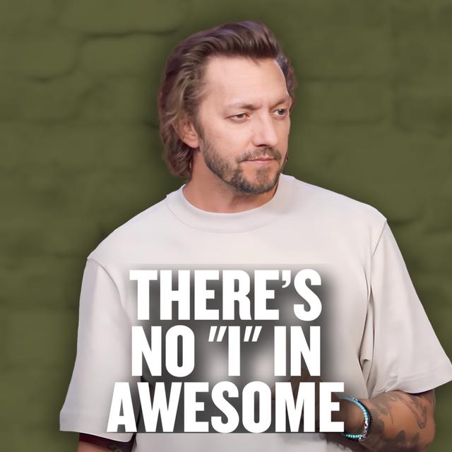 There's No "I" in Awesome - podcast episode cover