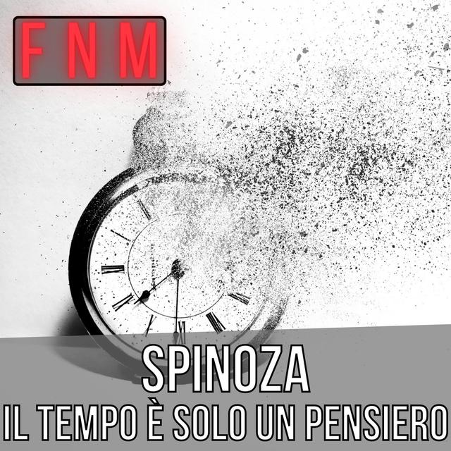 SPINOZA: il tempo è solo un pensiero - podcast episode cover