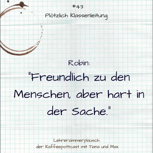 #43 Plötzlich Klassenleitung - podcast episode cover