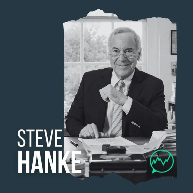 280: Steve Hanke - Decoding the Drivers of Inflation and Markets - podcast episode cover