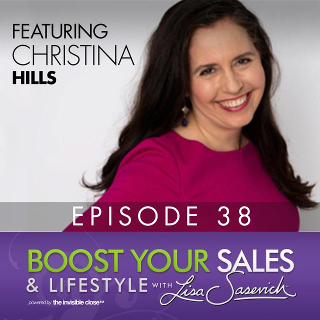 How To Use Wordpress To Build Your Online Presence – featuring Christina Hills – Boost Your Sales & Lifestyle With Lisa Sasevich Episode #38 - podcast episode cover