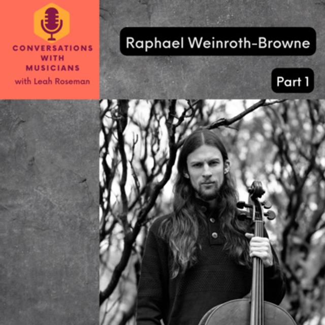Raphael Weinroth-Browne Part 1 - podcast episode cover