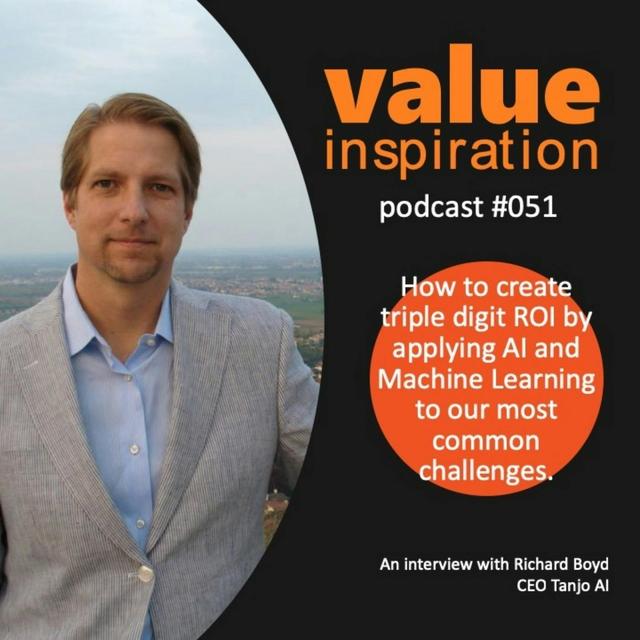 How to create triple digit ROI by applying AI and Machine Learning to our most common challenges. - podcast episode cover