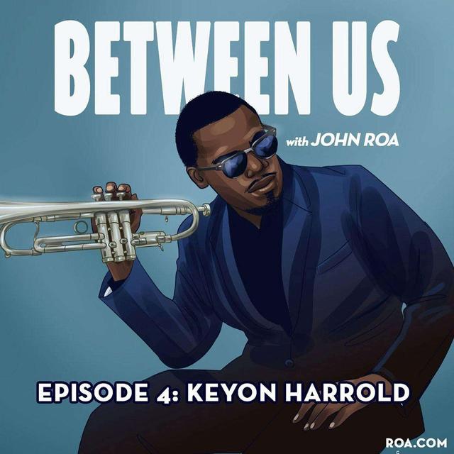 Improvising Through Injustice with Keyon Harrold - podcast episode cover