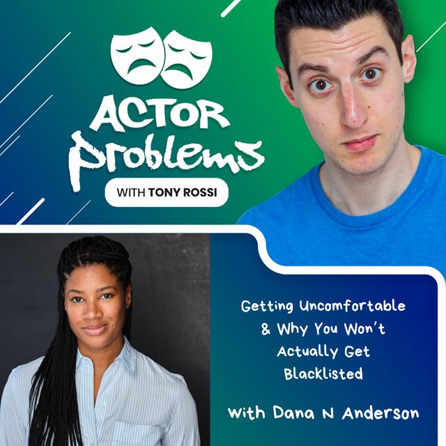 Getting Uncomfortable + Why You Won't Actually Get Blacklisted - with Dana N Anderson - podcast episode cover