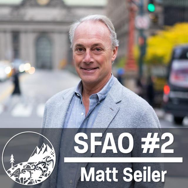 #17 - SFAO #2 - With Matt Seiler - podcast episode cover