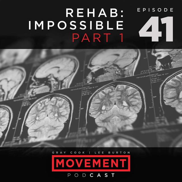 Rehab: Impossible - Part 1 - podcast episode cover