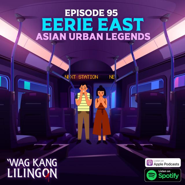 EPISODE 95: Eerie East - podcast episode cover