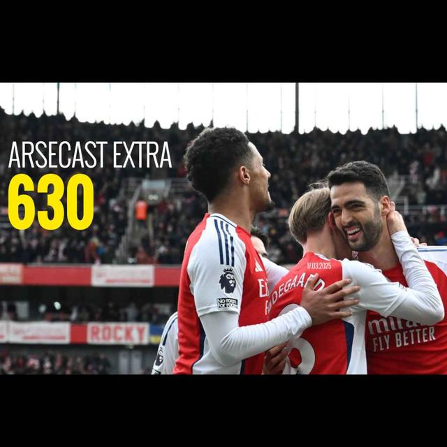 Arsecast Extra Episode 630 - 17.03.2025 - podcast episode cover
