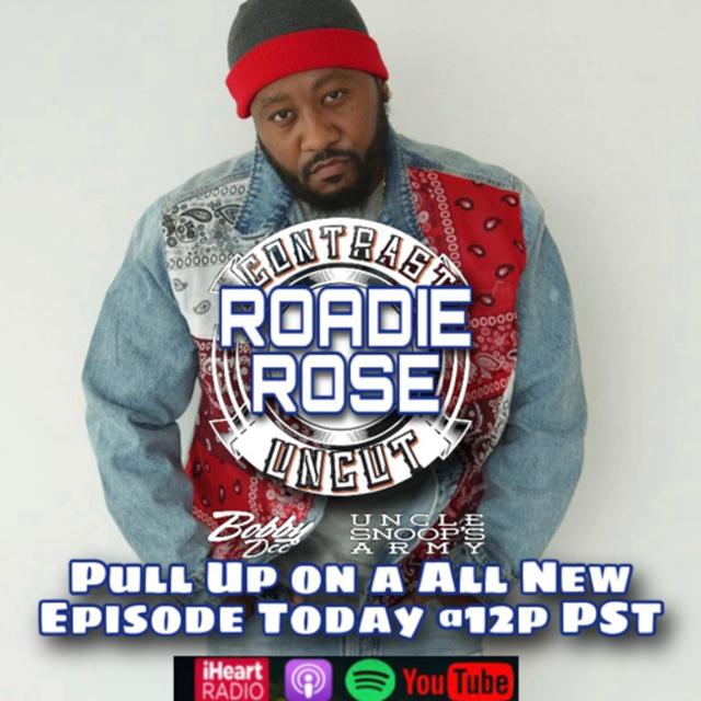 Roadie Rose West Coast Nipsey Hussle West Coast Street King - podcast episode cover
