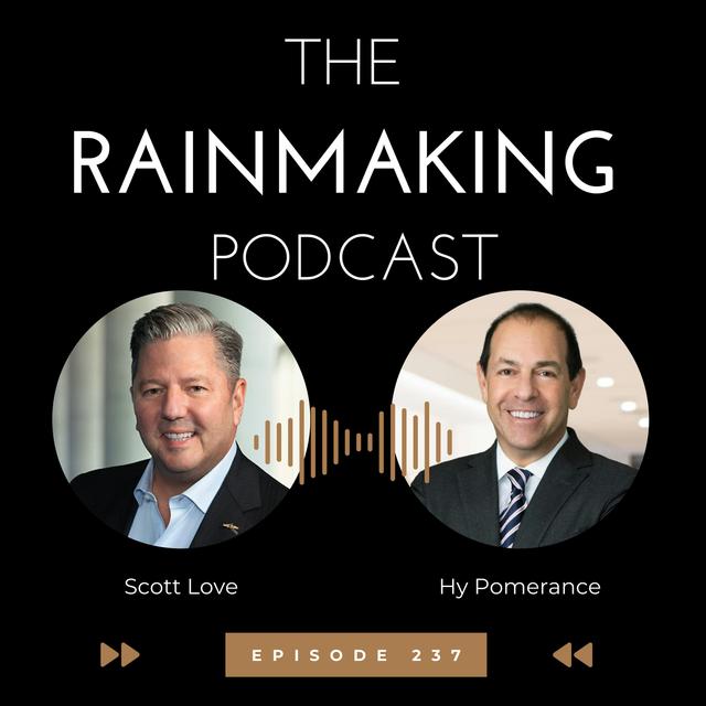 TRP 237: Developing Rainmakers with Hy Pomerance - podcast episode cover