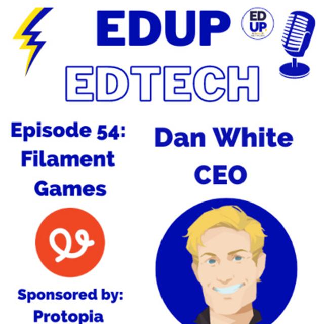 54: Permission to Play with Dan White, CEO of Filament Games - podcast episode cover