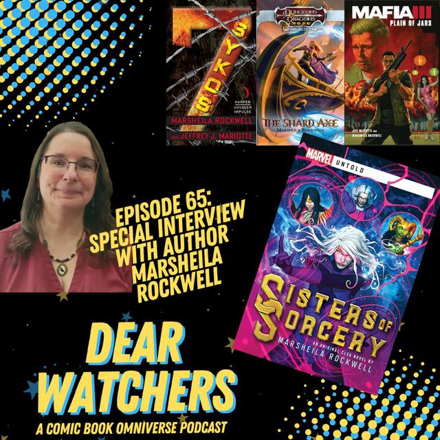 INTERVIEW: Marsheila Rockwell (author of Marvel Untold Story: Sisters of Sorcery - a Clea novel, 7 SYKOS, Dungeons & Dragons tie-in novels & much more) - podcast episode cover