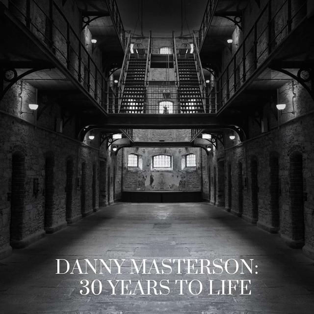 Danny Masterson: 30 Years To Life - podcast episode cover