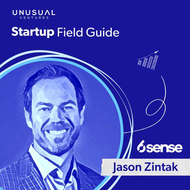 How 6sense found product-market fit: Jason Zintak on account intelligence for revenue teams - podcast episode cover