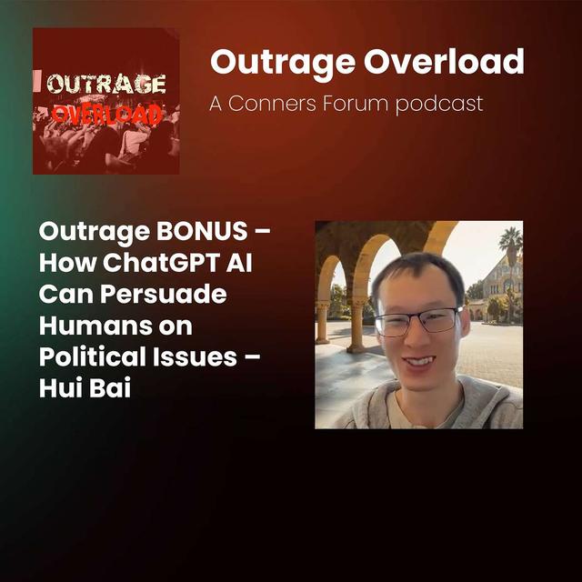 BONUS - ChatGPT vs. Human Political Persuasion - Hui Bai - podcast episode cover