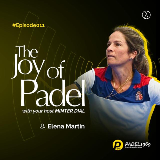 The Burgeoning Development of Padel, with Monitor Deloitte senior manager and Global Padel Report coauthor and former ranked player, Elena Martin Ortiz (JOP11) - podcast episode cover