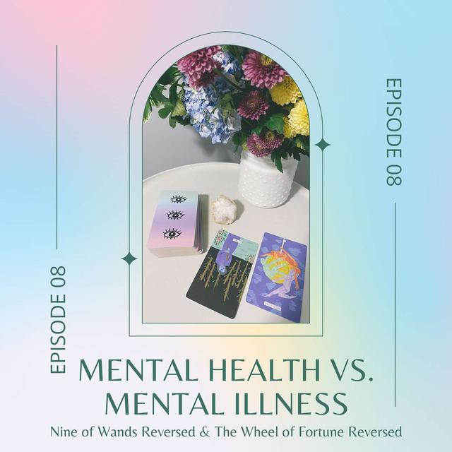 Ep. 08 — Nine of Wands Reversed & The Wheel of Fortune Reversed - podcast episode cover