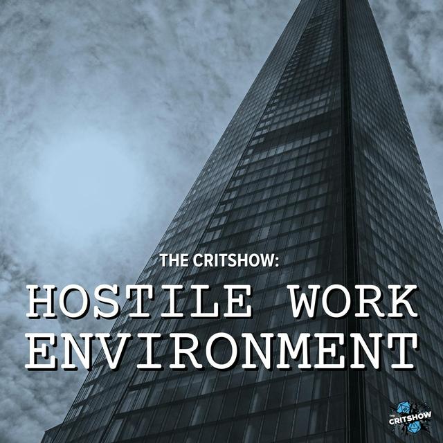 Hostile Work Environment - podcast episode cover