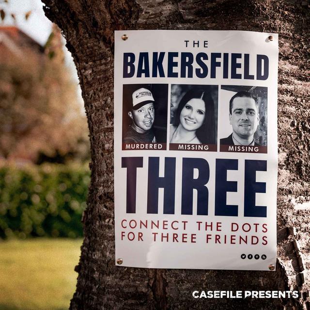 The Bakersfield Three - Episode 1 - podcast episode cover