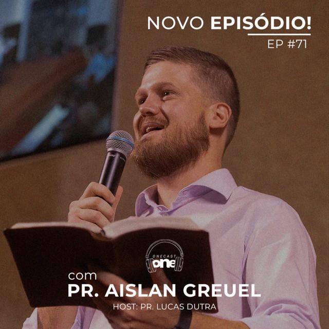 AISLAN GREUEL | Onecast #71 - podcast episode cover