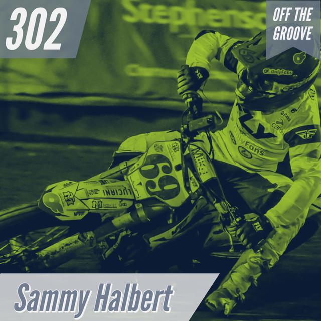 OTG Episode 302 - Sammy Halbert - podcast episode cover