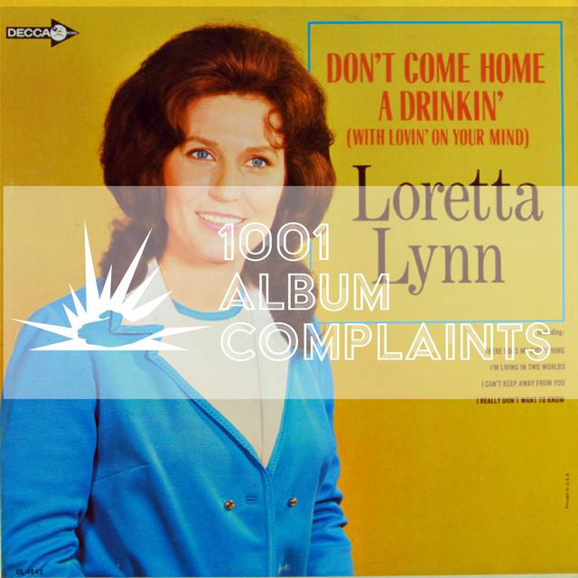 The Story Behind: Loretta Lynn - Don't Come Home A-Drinkin', Ep 31 - podcast episode cover