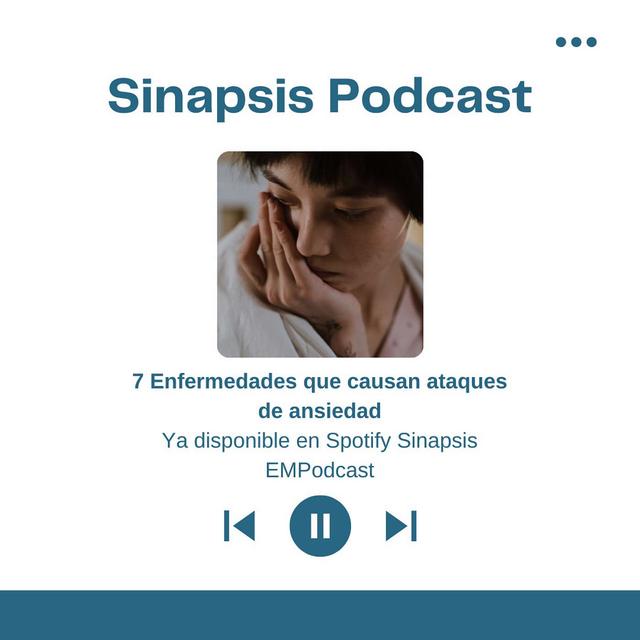 7 Enfermedades que causan ataques de ansiedad - podcast episode cover