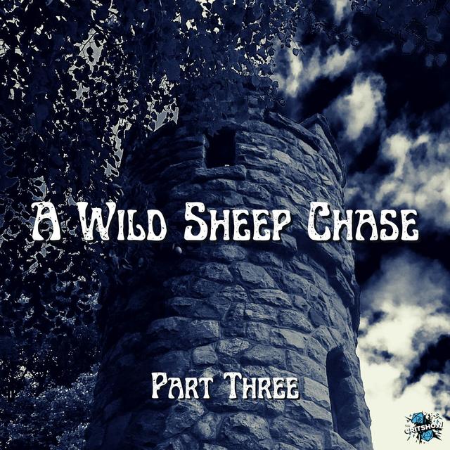 The Critshow: A Wild Sheep Chase (Part 3) - podcast episode cover