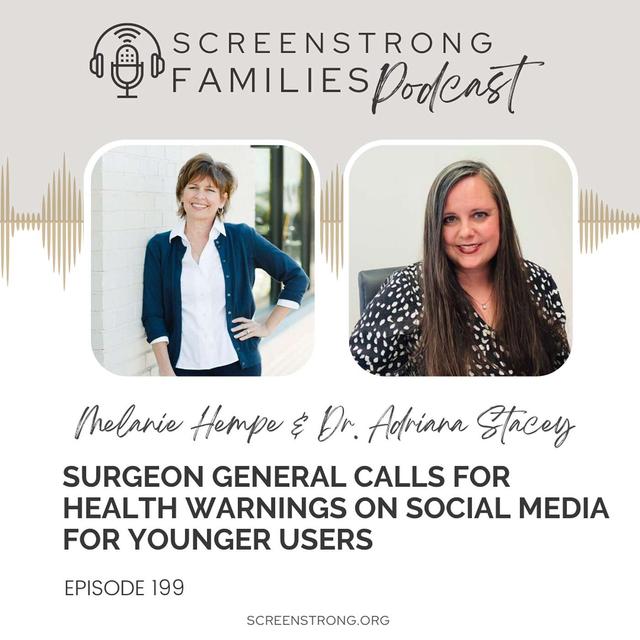 "Surgeon General Calls for Health Warnings on Social Media for Younger Users" with Dr. Adriana Stacey (#199) - podcast episode cover
