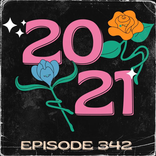 EP342: Don't Run From The Grind In 2021 - podcast episode cover