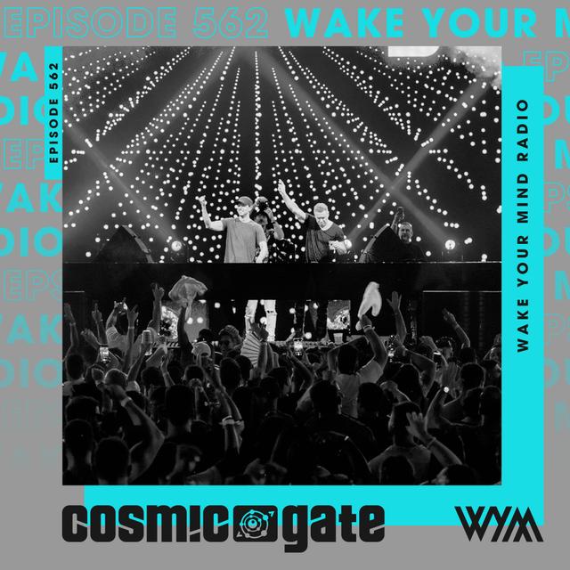 Cosmic Gate - WYM Radio 562 - Live At Tomorrowland 2024 - podcast episode cover