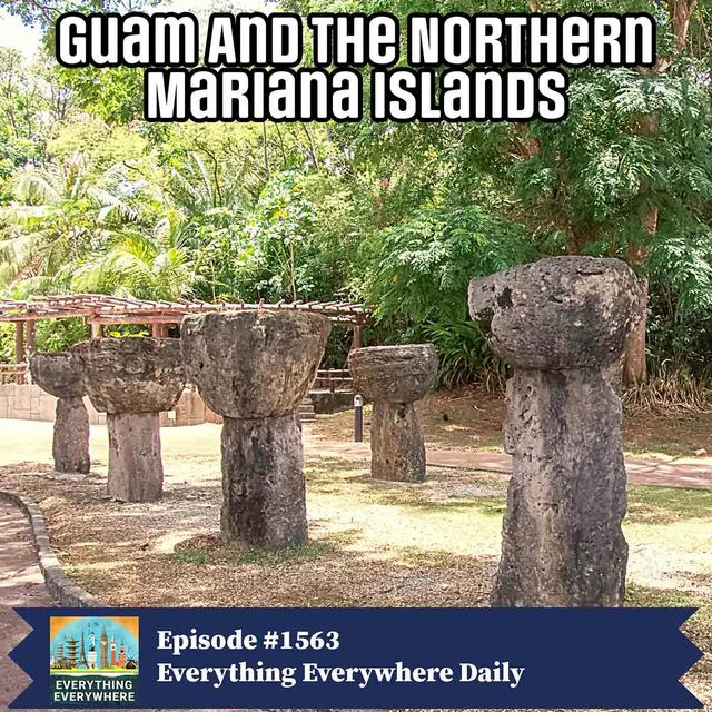 Guam And The Northern Mariana Islands - podcast episode cover