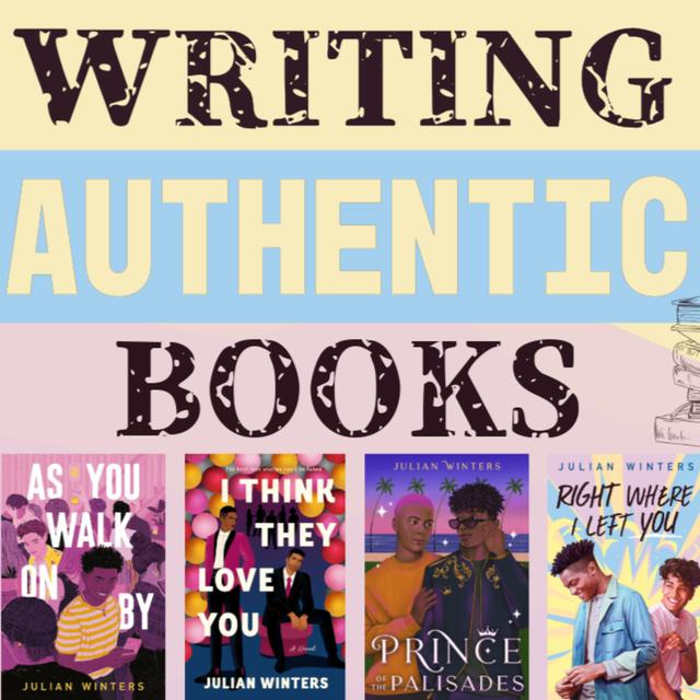 How to Write Authentic Stories That Matter: Lessons from Julian Winters - podcast episode cover