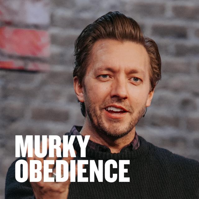 Murky Obedience - podcast episode cover